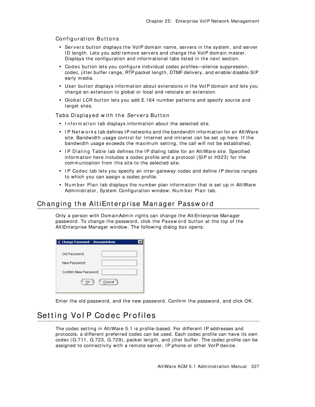 AltiGen comm ACM 5.1 Setting VoIP Codec Profiles, Changing the AltiEnterprise Manager Password, Configuration Buttons 