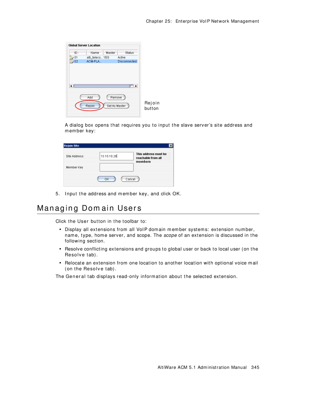 AltiGen comm ACM 5.1 manual Managing Domain Users, Rejoin 