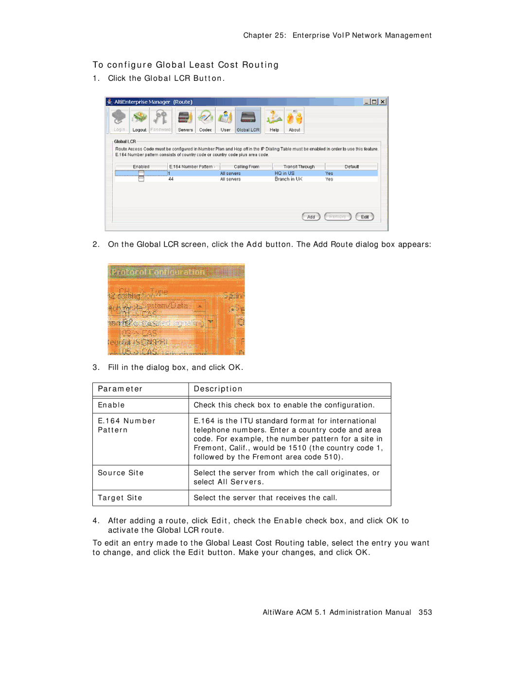 AltiGen comm ACM 5.1 manual To configure Global Least Cost Routing, Click the Global LCR Button 