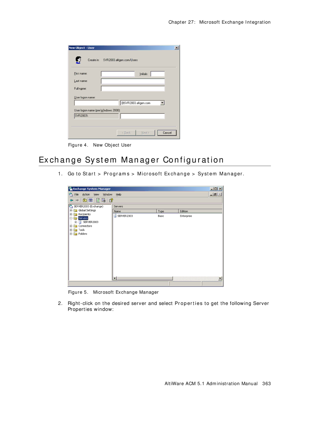 AltiGen comm ACM 5.1 manual Exchange System Manager Configuration, Go to Start Programs Microsoft Exchange System Manager 