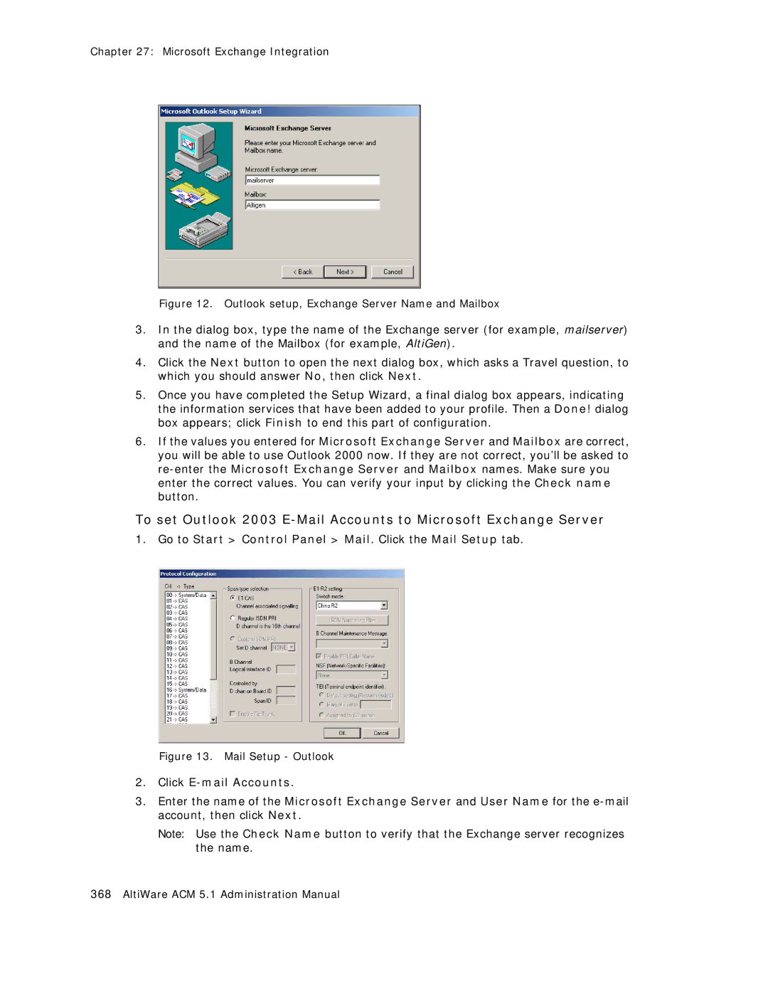 AltiGen comm ACM 5.1 manual Go to Start Control Panel Mail. Click the Mail Setup tab 