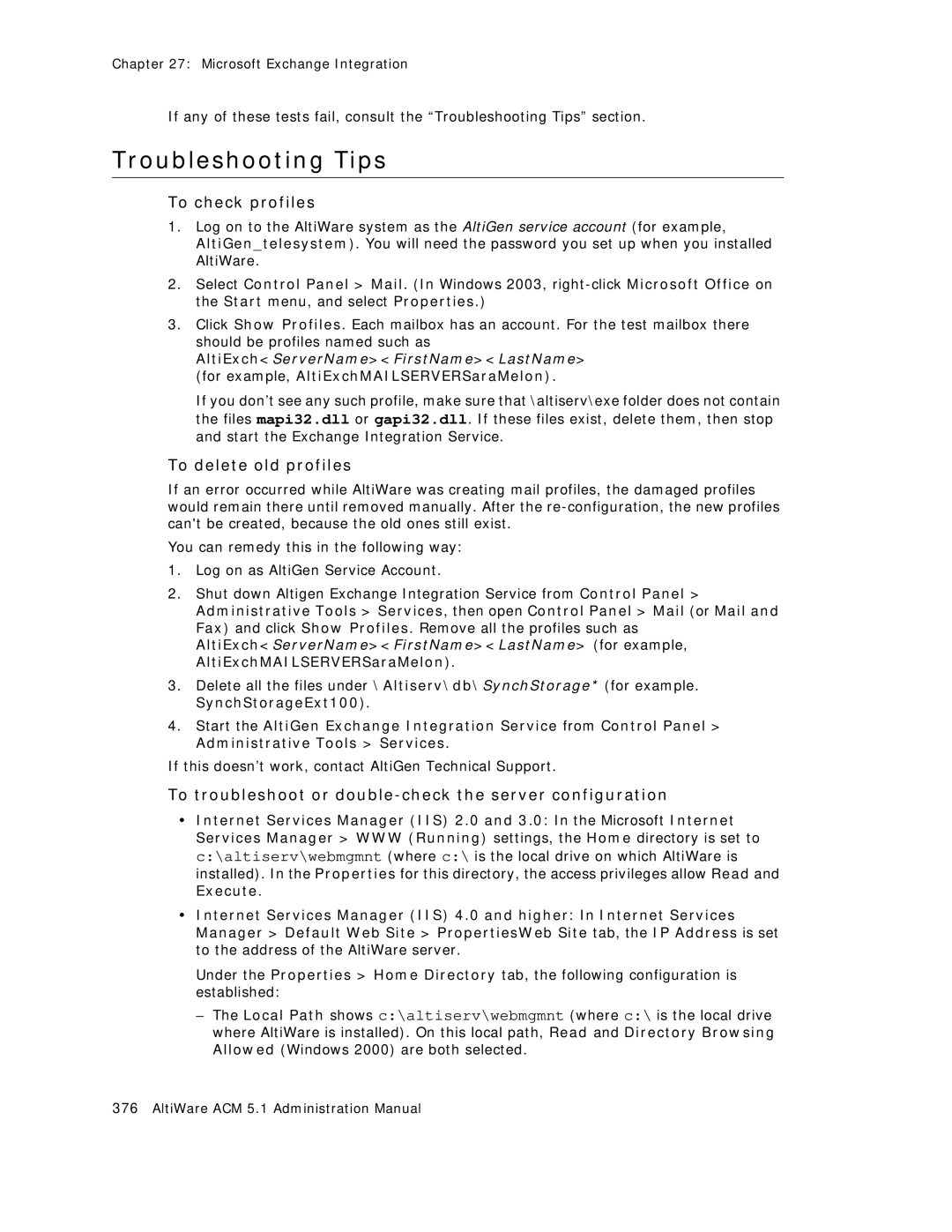 AltiGen comm ACM 5.1 manual Troubleshooting Tips, To check profiles, To delete old profiles 