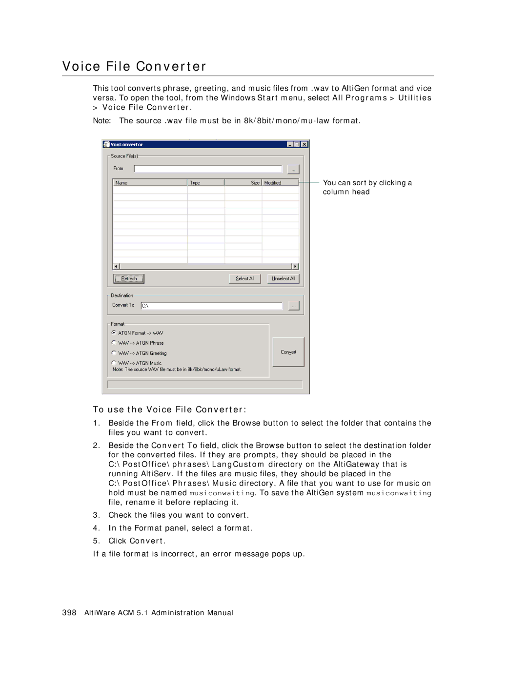 AltiGen comm ACM 5.1 manual To use the Voice File Converter 