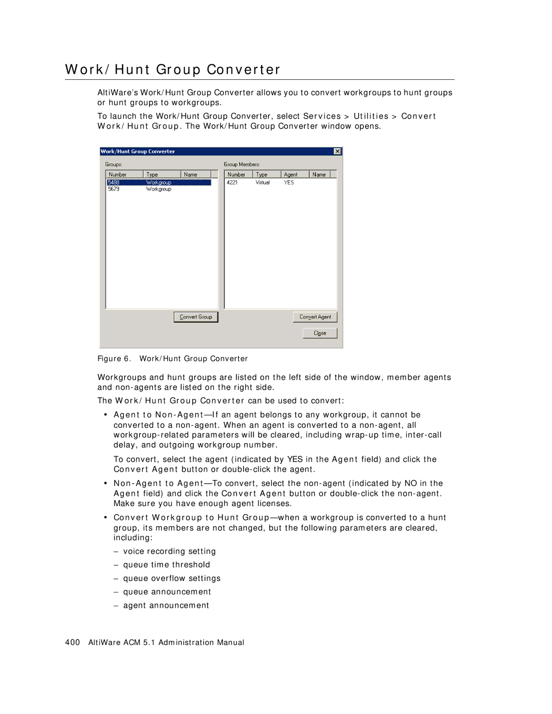 AltiGen comm ACM 5.1 manual Work/Hunt Group Converter 