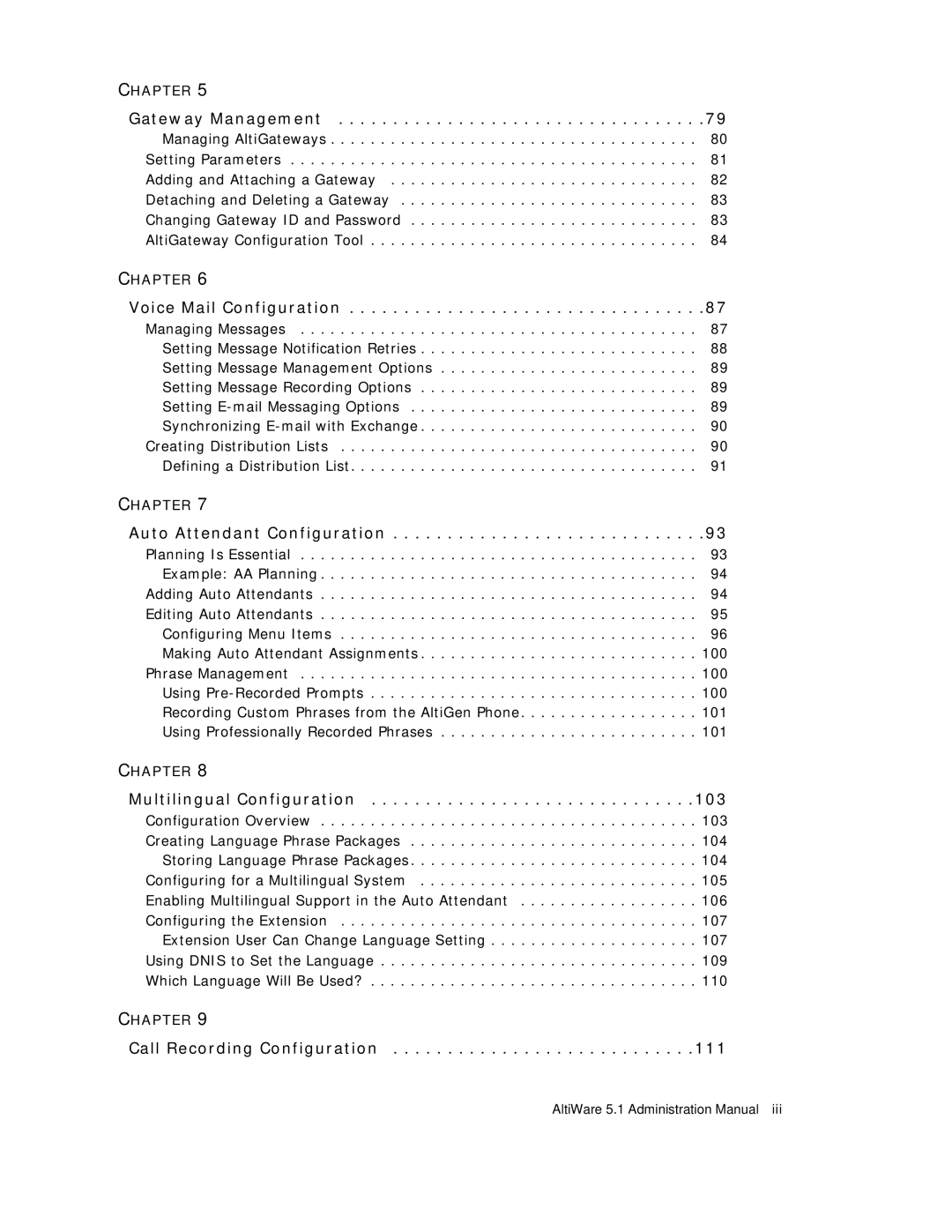 AltiGen comm ACM 5.1 manual Gateway Management, Voice Mail Configuration, Auto Attendant Configuration 