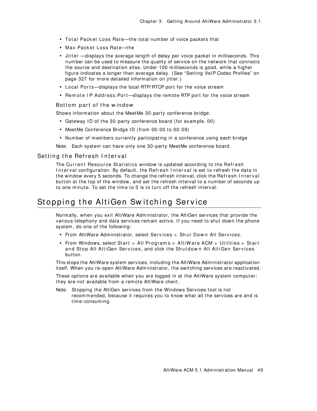 AltiGen comm ACM 5.1 manual Stopping the AltiGen Switching Service, Setting the Refresh Interval, Bottom part of the window 