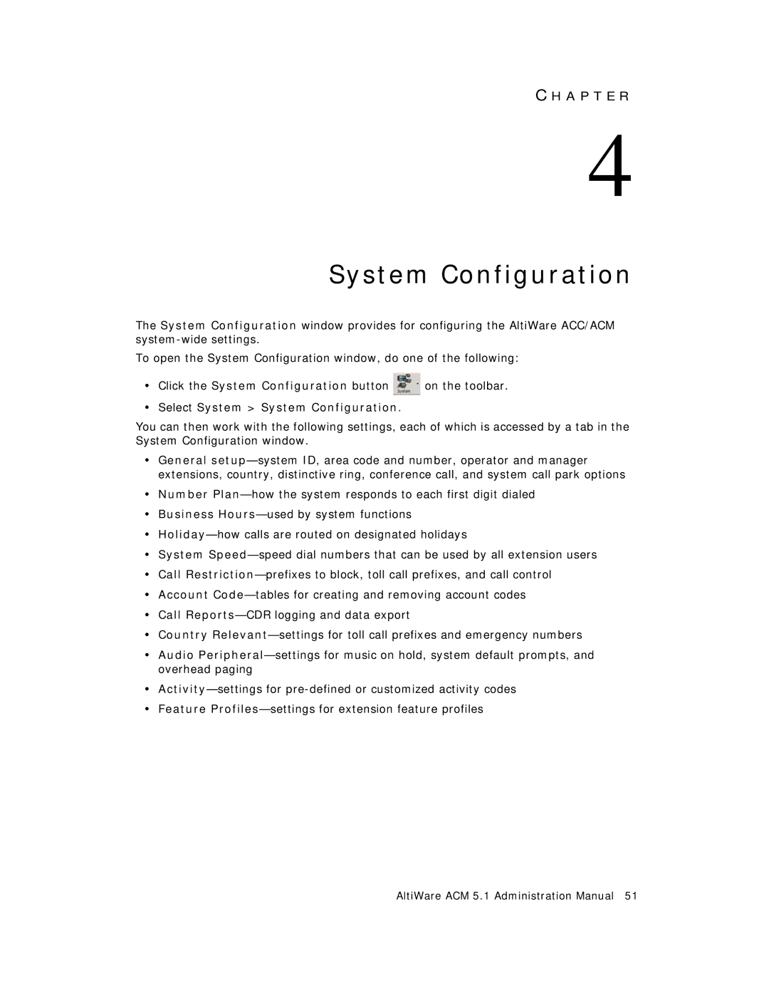 AltiGen comm ACM 5.1 manual Select System System Configuration 