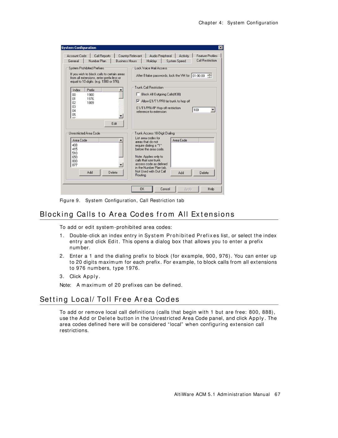 AltiGen comm ACM 5.1 manual Blocking Calls to Area Codes from All Extensions, Setting Local/Toll Free Area Codes 