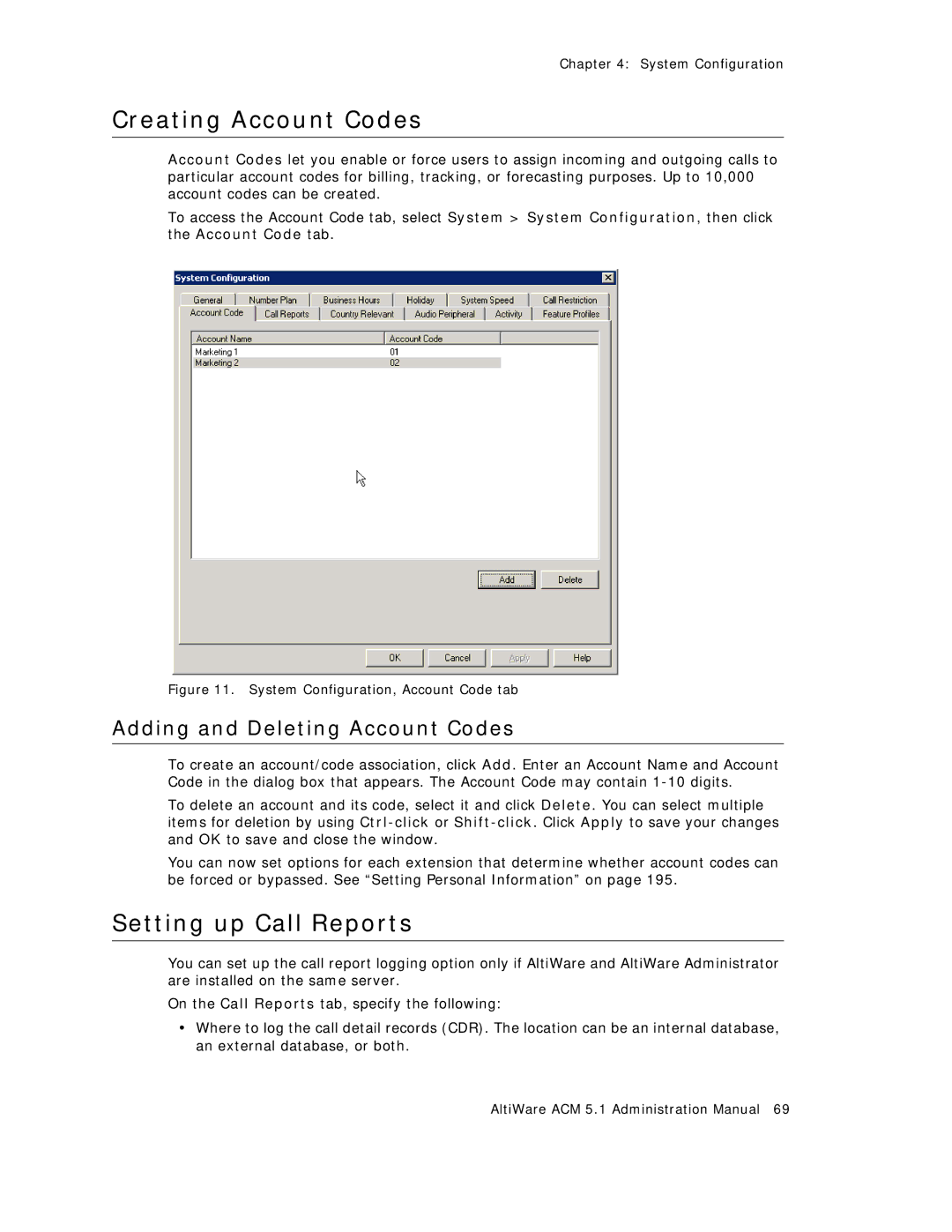 AltiGen comm ACM 5.1 manual Creating Account Codes, Setting up Call Reports, Adding and Deleting Account Codes 