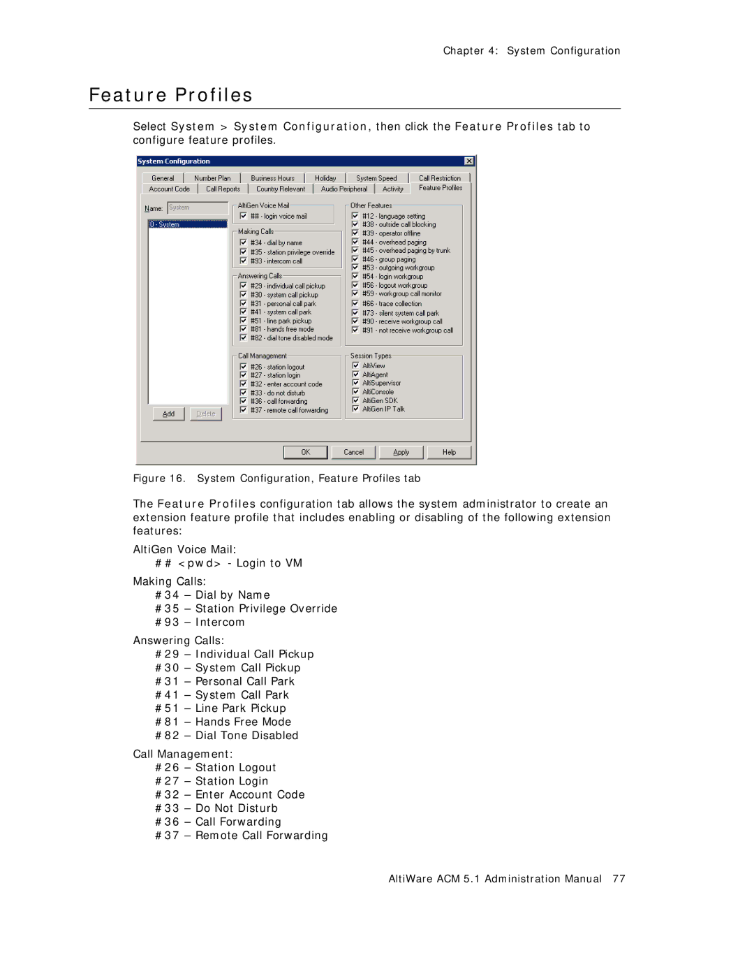 AltiGen comm ACM 5.1 manual System Configuration, Feature Profiles tab 