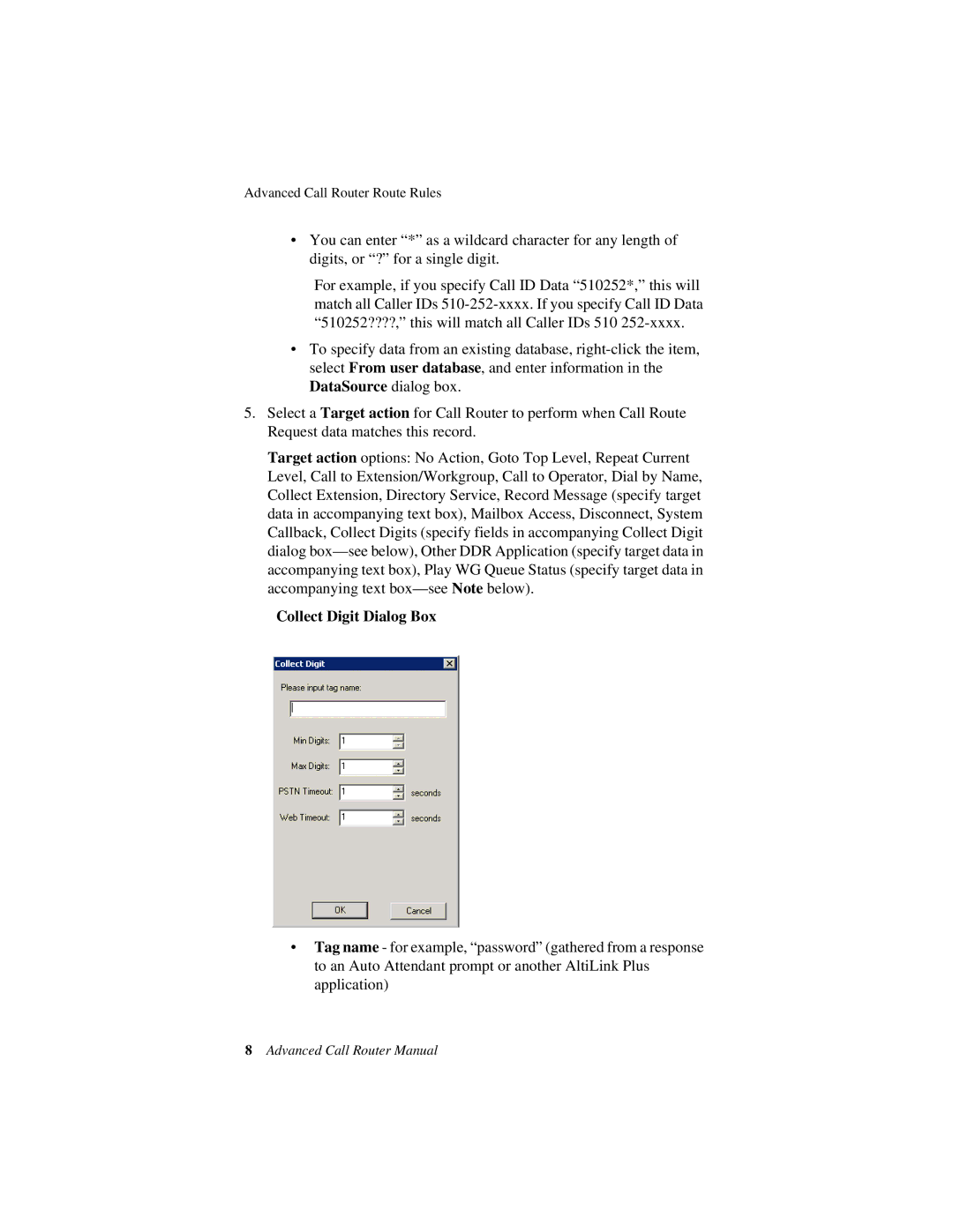 AltiGen comm Advanced Call RouterTM manual Collect Digit Dialog Box 