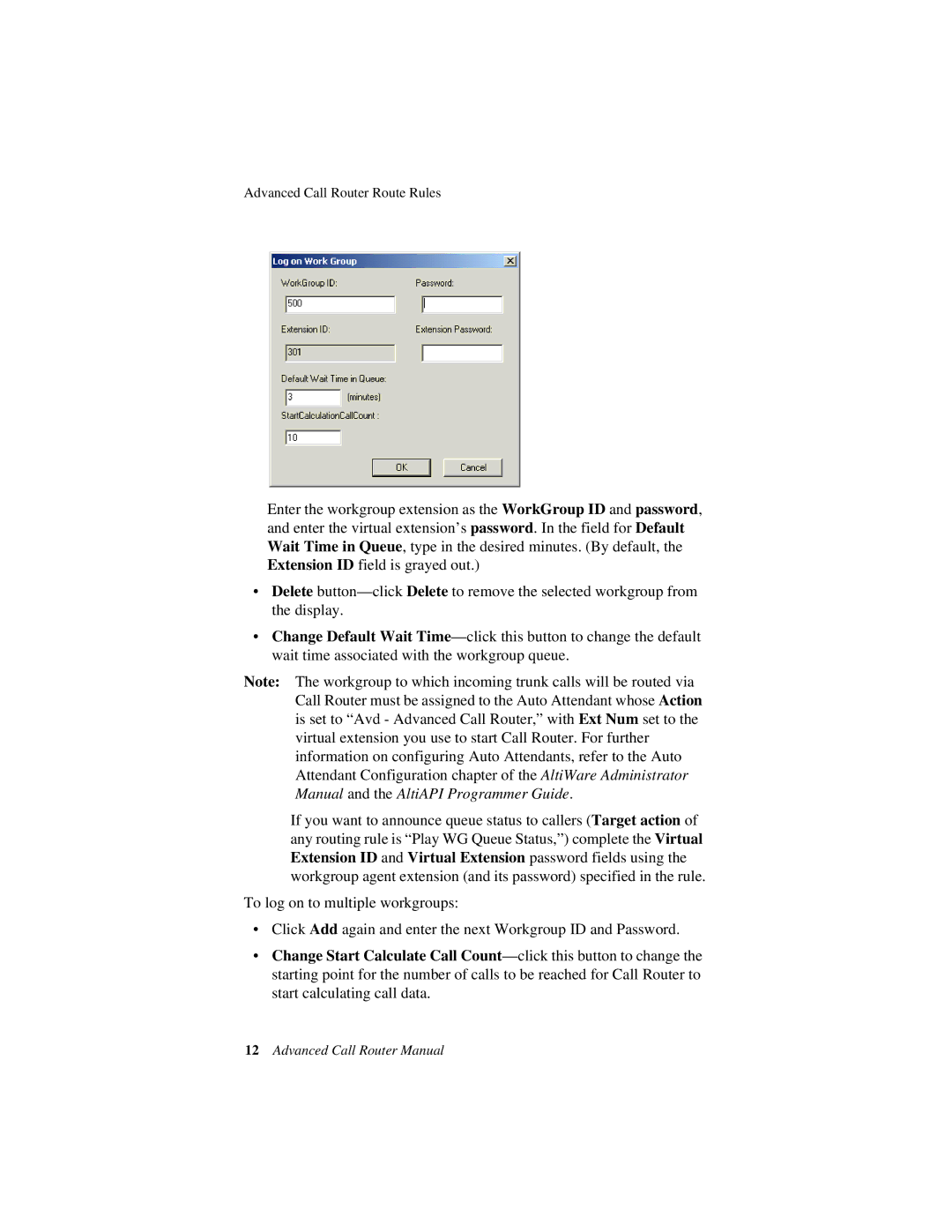 AltiGen comm Advanced Call RouterTM manual Advanced Call Router Manual 