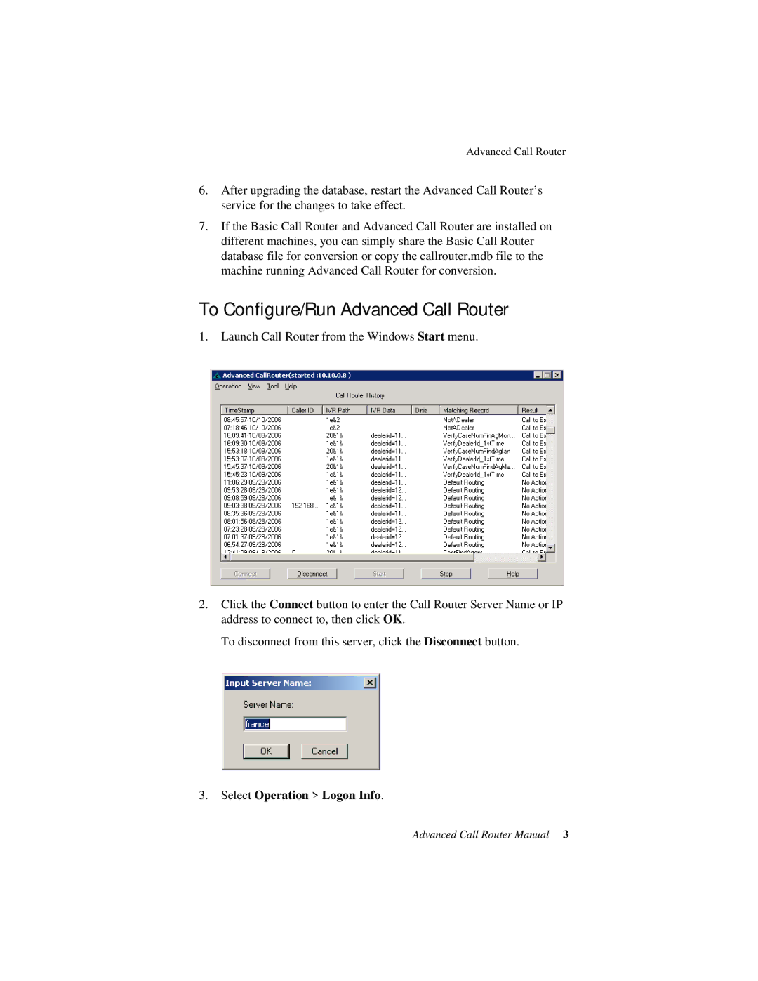 AltiGen comm Advanced Call RouterTM manual To Configure/Run Advanced Call Router, Select Operation Logon Info 