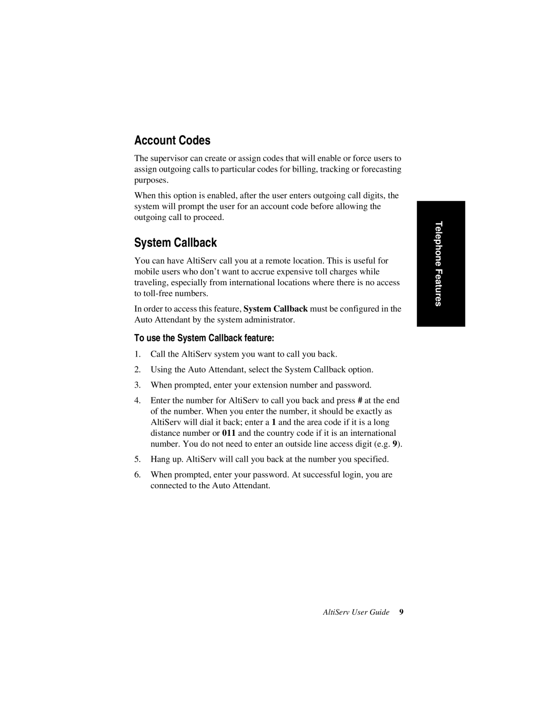 AltiGen comm AltiServ TM 4.5 manual Account Codes, To use the System Callback feature 