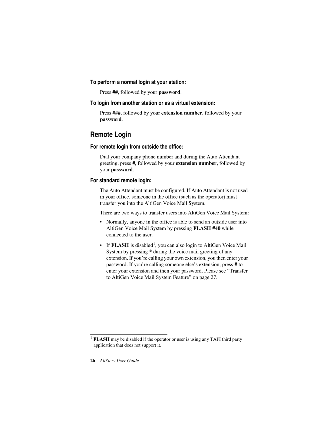 AltiGen comm AltiServ TM 4.5 manual Remote Login, To perform a normal login at your station, For standard remote login 