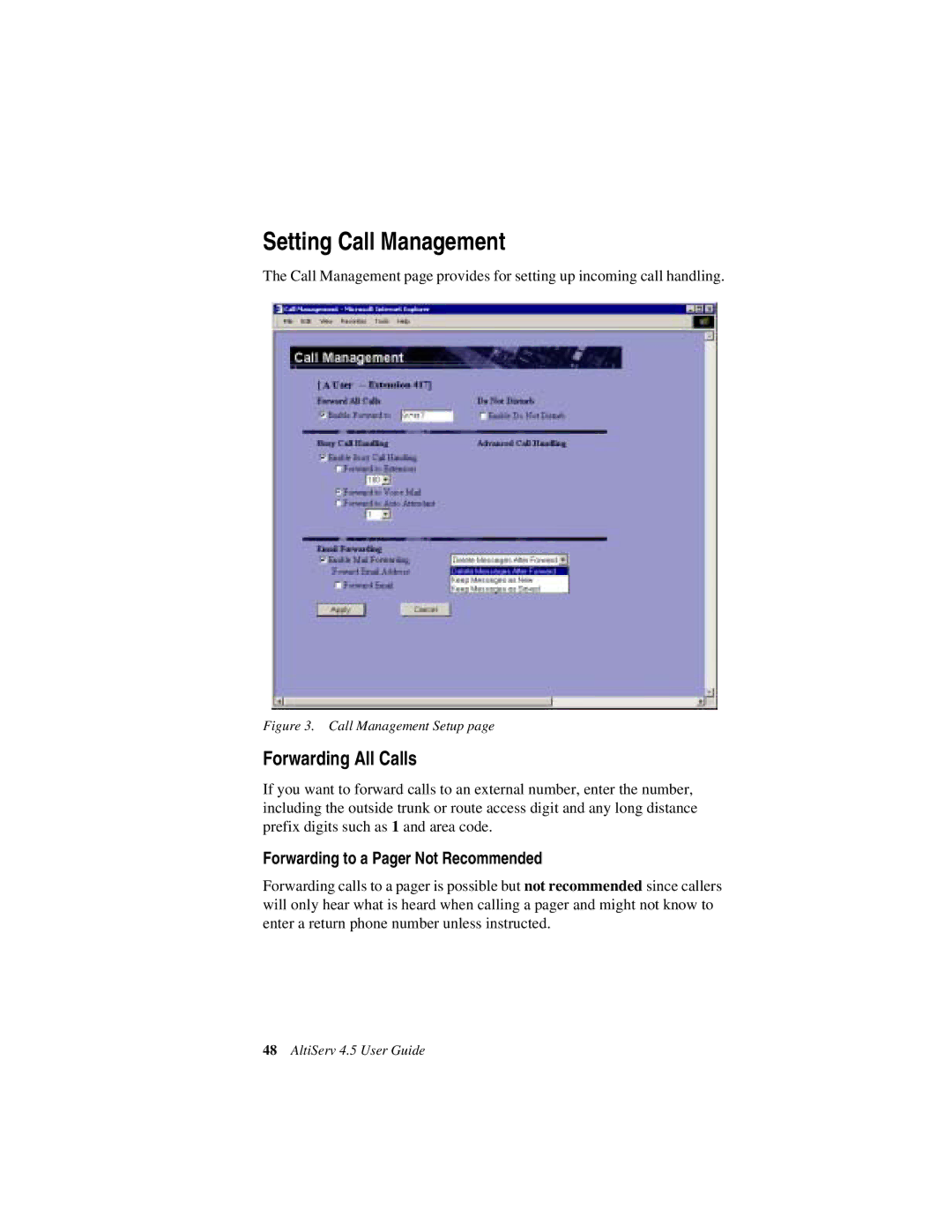 AltiGen comm AltiServ TM 4.5 manual Setting Call Management, Forwarding All Calls, Forwarding to a Pager Not Recommended 