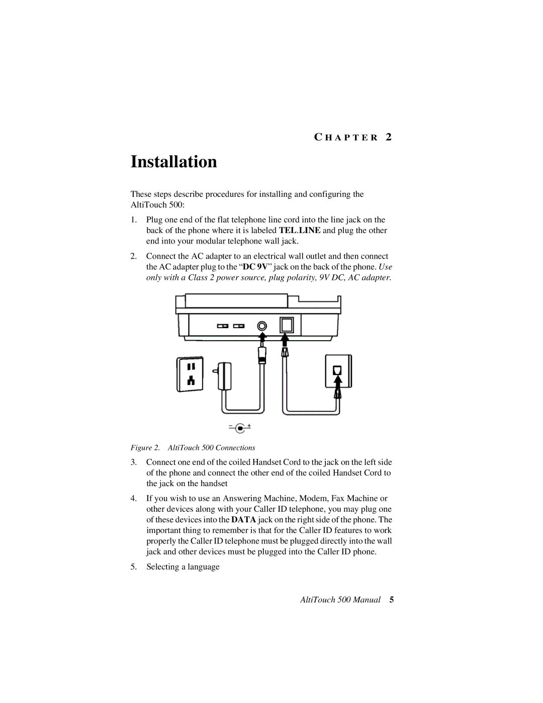 AltiGen comm manual Installation, AltiTouch 500 Connections 