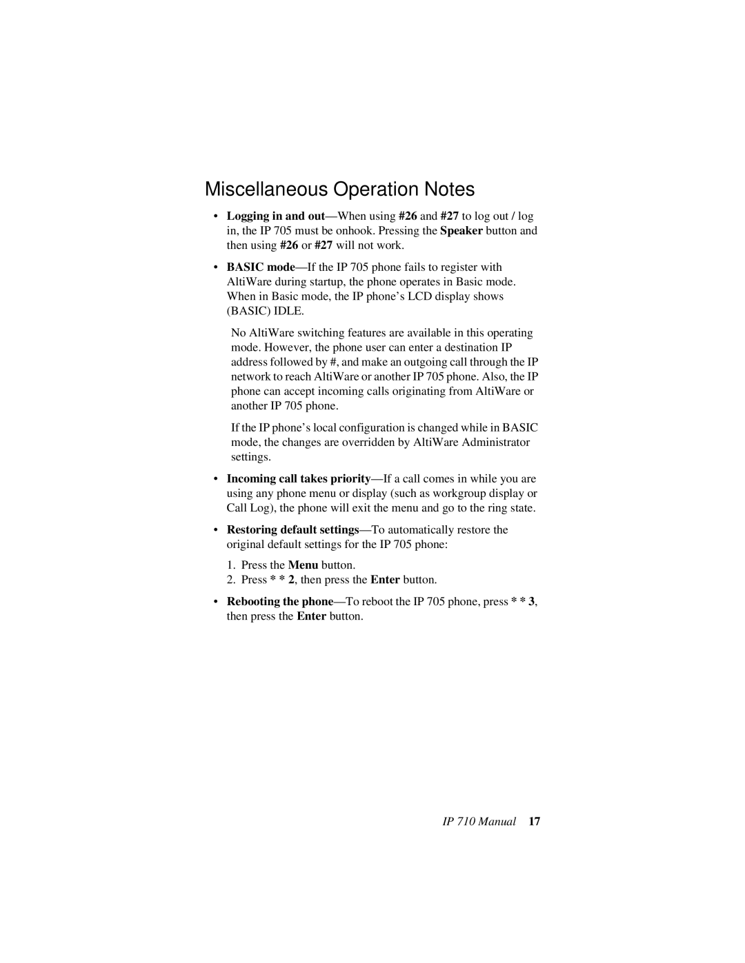 AltiGen comm IP 710 user manual Miscellaneous Operation Notes 