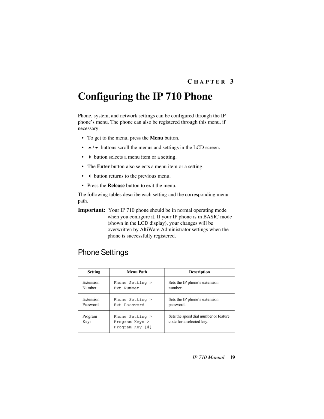 AltiGen comm user manual Configuring the IP 710 Phone, Phone Settings, Setting Menu Path Description 