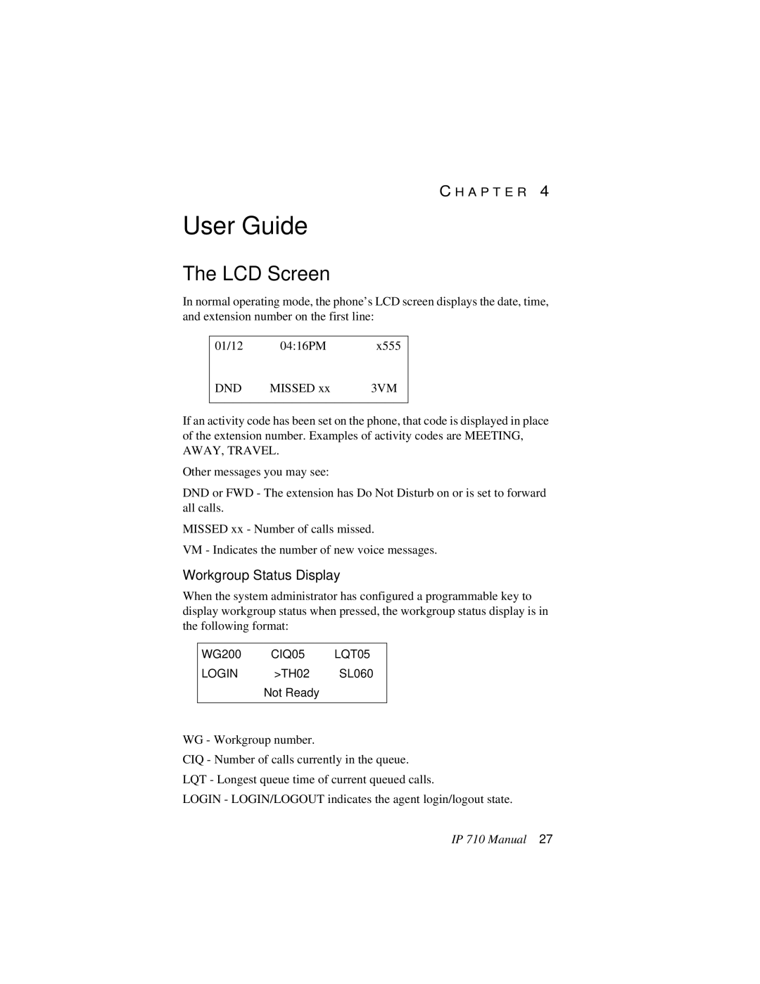 AltiGen comm IP 710 user manual User Guide, LCD Screen 