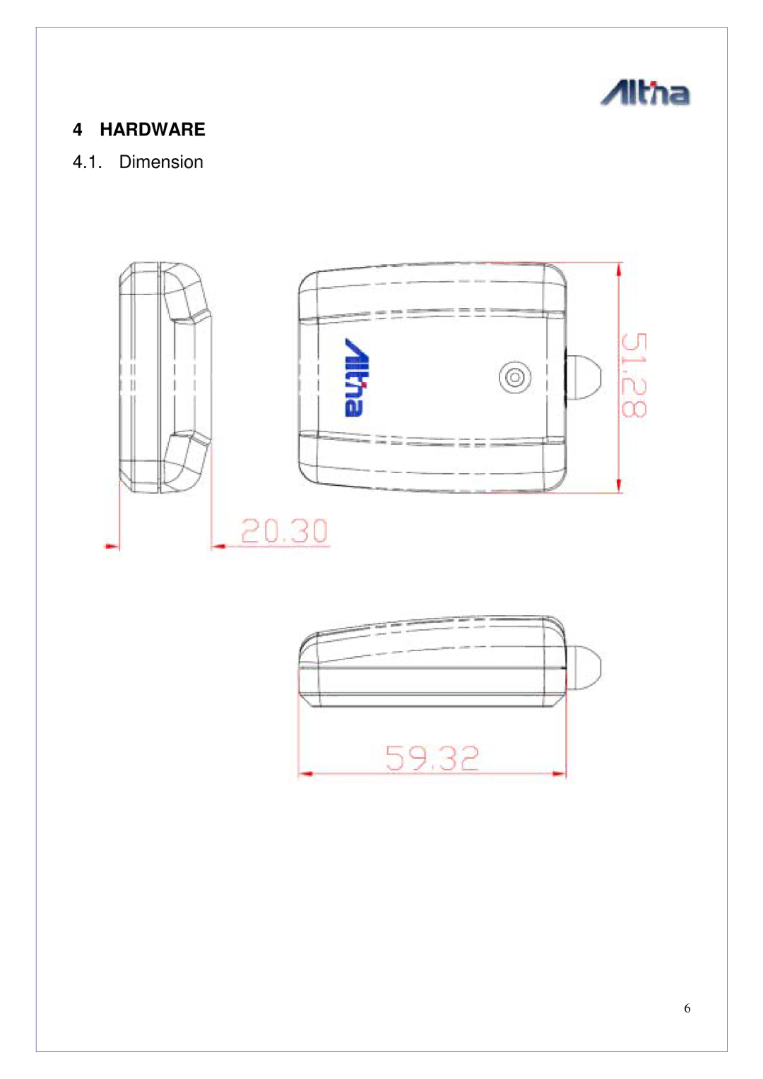 Altina GGM308U manual Hardware, Dimension 