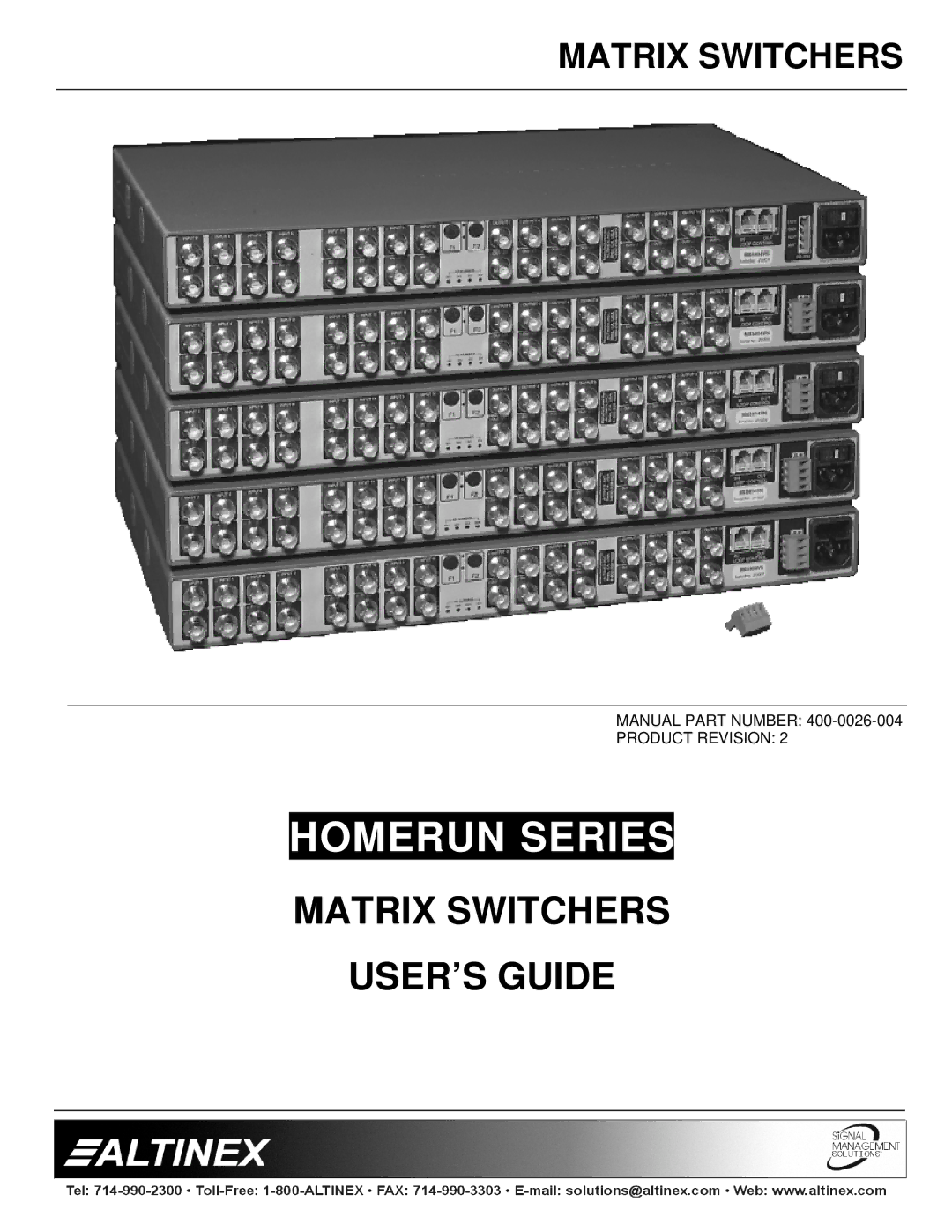 Altinex 400-0026-004 manual Homerun Series 