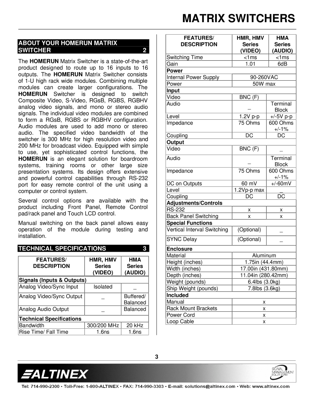 Altinex 400-0026-004 manual About Your Homerun Matrix Switcher, Technical Specifications 