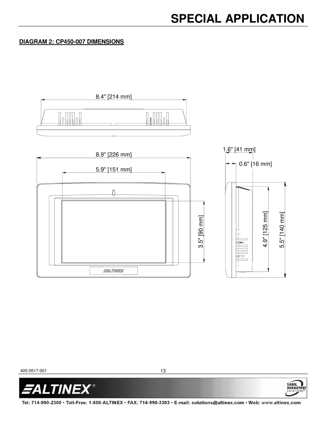 Altinex CP450 Series manual Diagram 2 CP450-007 Dimensions, 226 mm, 90 mm 41 mm 16 mm 125 mm 140 mm 