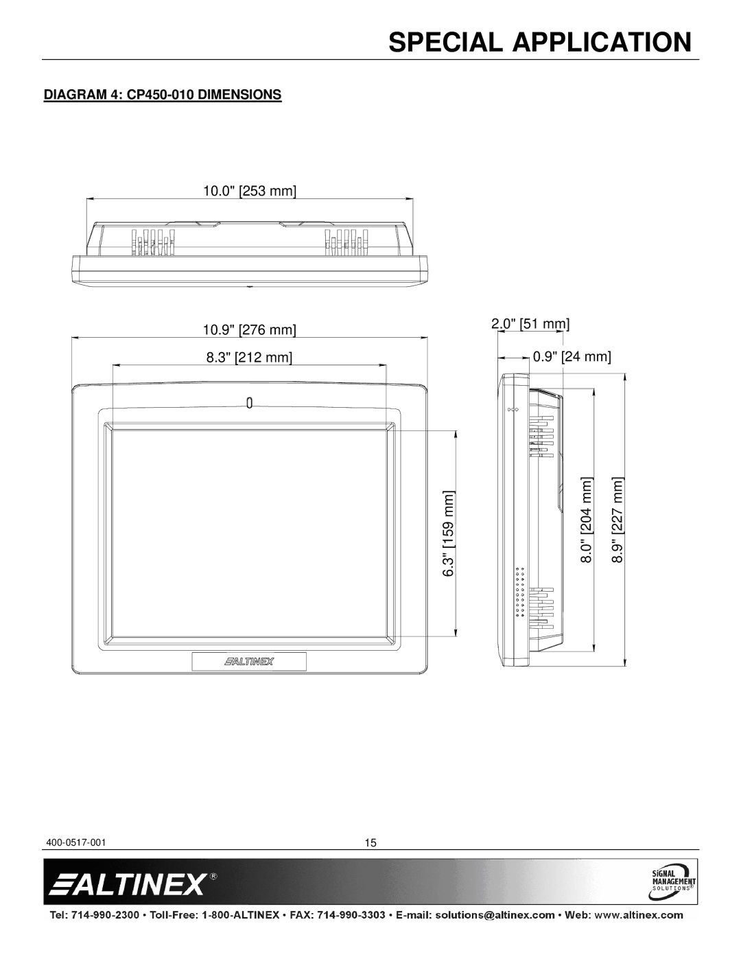 Altinex CP450 Series Diagram 4 CP450-010 Dimensions, 10.0 253 mm, 10.9 276 mm 212 mm 159 mm 51 mm 24 mm 204 mm 227 mm 