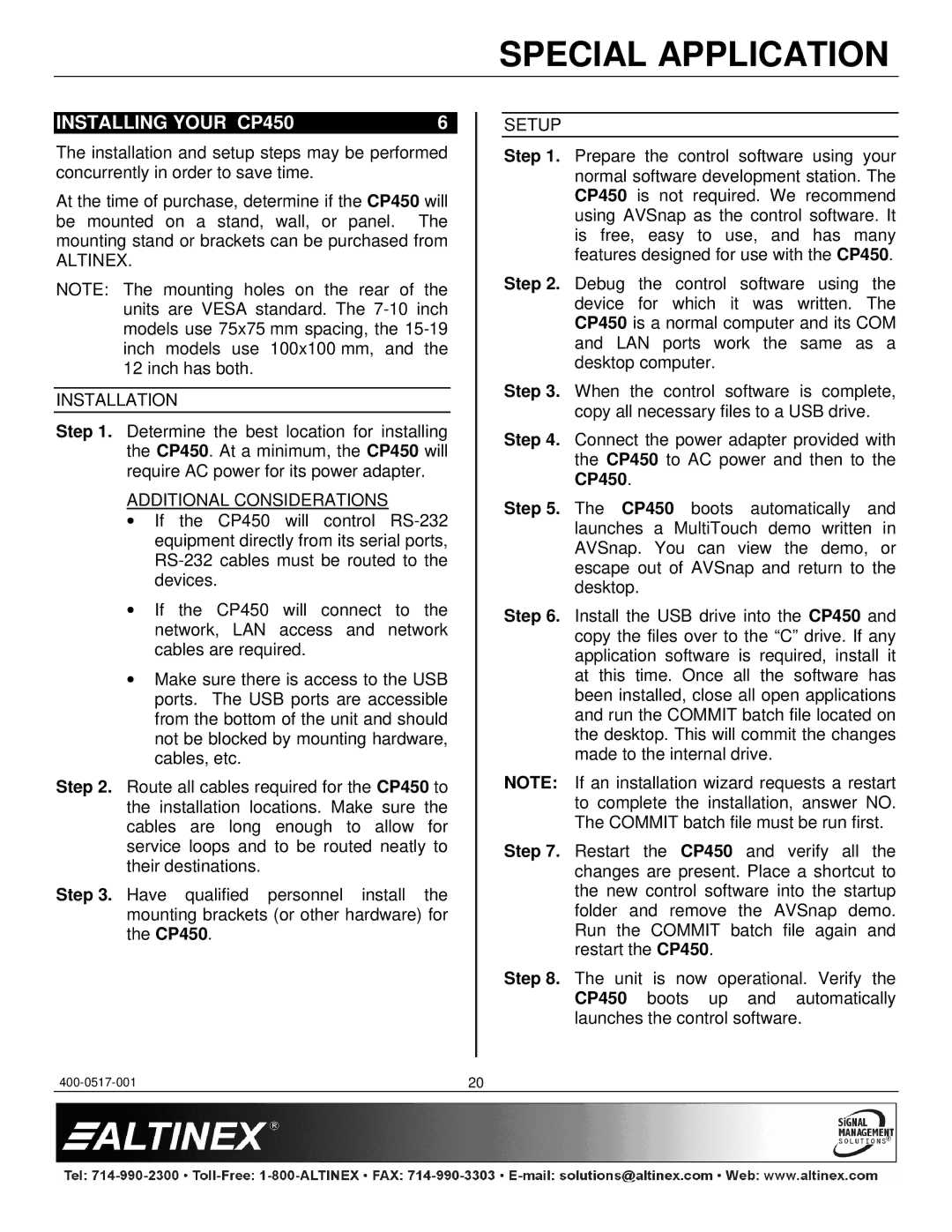 Altinex CP450 Series manual Installing Your CP450, Altinex Installation 