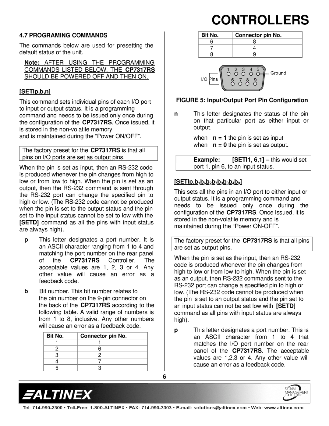 Altinex CP7317RS manual Programing Commands, SETIp,b,n, Example SETI1, 6,1 this would set, SETIp,b1b6b2b7b3b8b4b9 