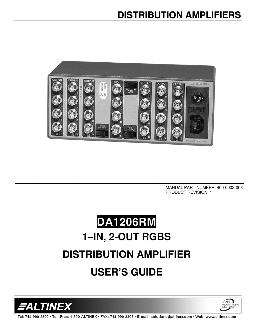 Altinex DA1206RM manual Distribution Amplifiers, 1-IN, 2-OUTRGBS DISTRIBUTION AMPLIFIER, User’S Guide 