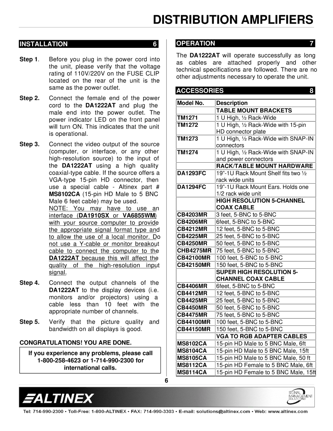Altinex DA1222AT manual Installation, Operation, Accessories, CONGRATULATIONS! YOU are Done 
