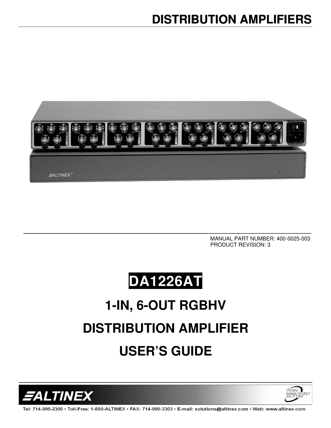 Altinex DA1226AT manual Distribution Amplifiers, 1-IN, 6-OUTRGBHV DISTRIBUTION AMPLIFIER, User’S Guide 