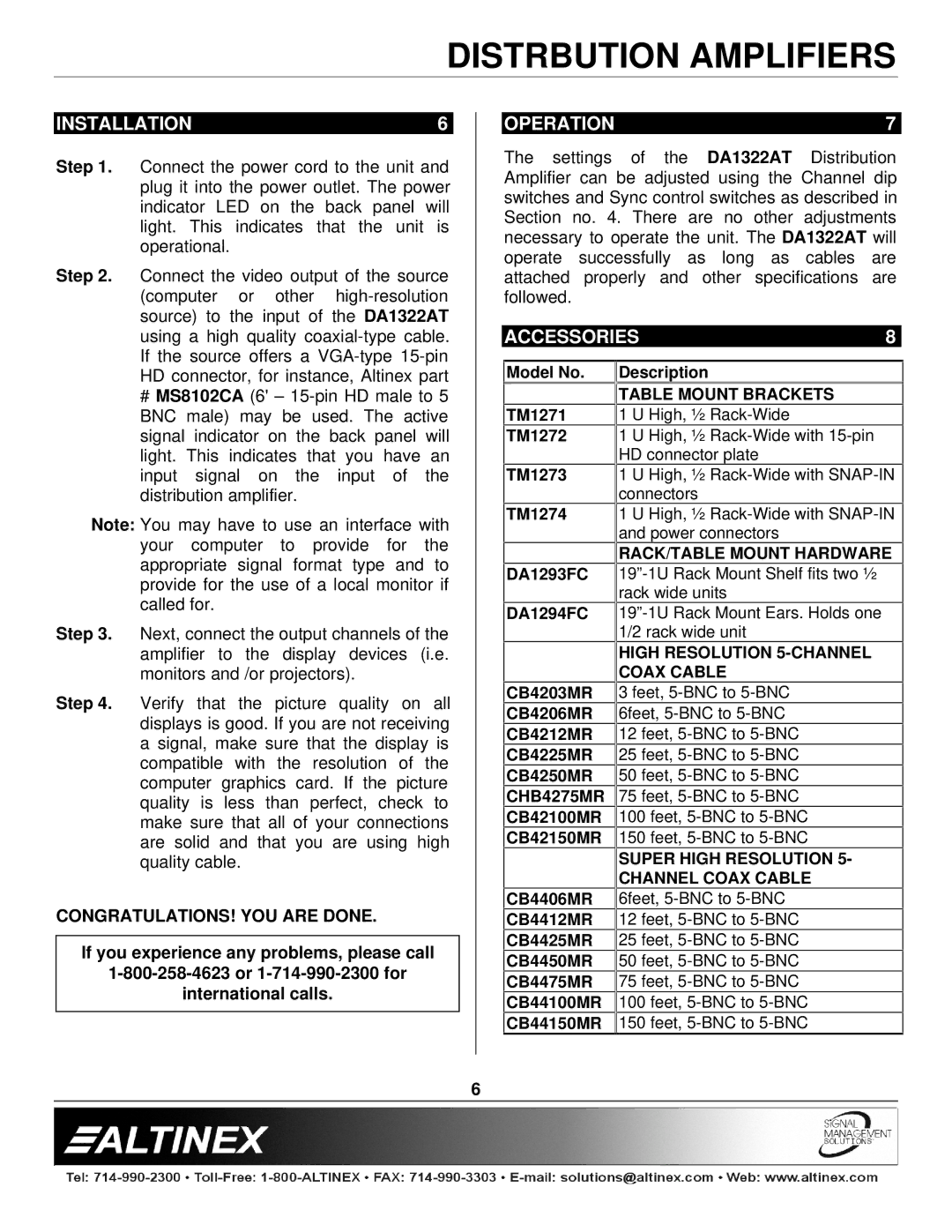 Altinex DA1322AT manual Installation, Operation, Accessories, CONGRATULATIONS! YOU are Done 