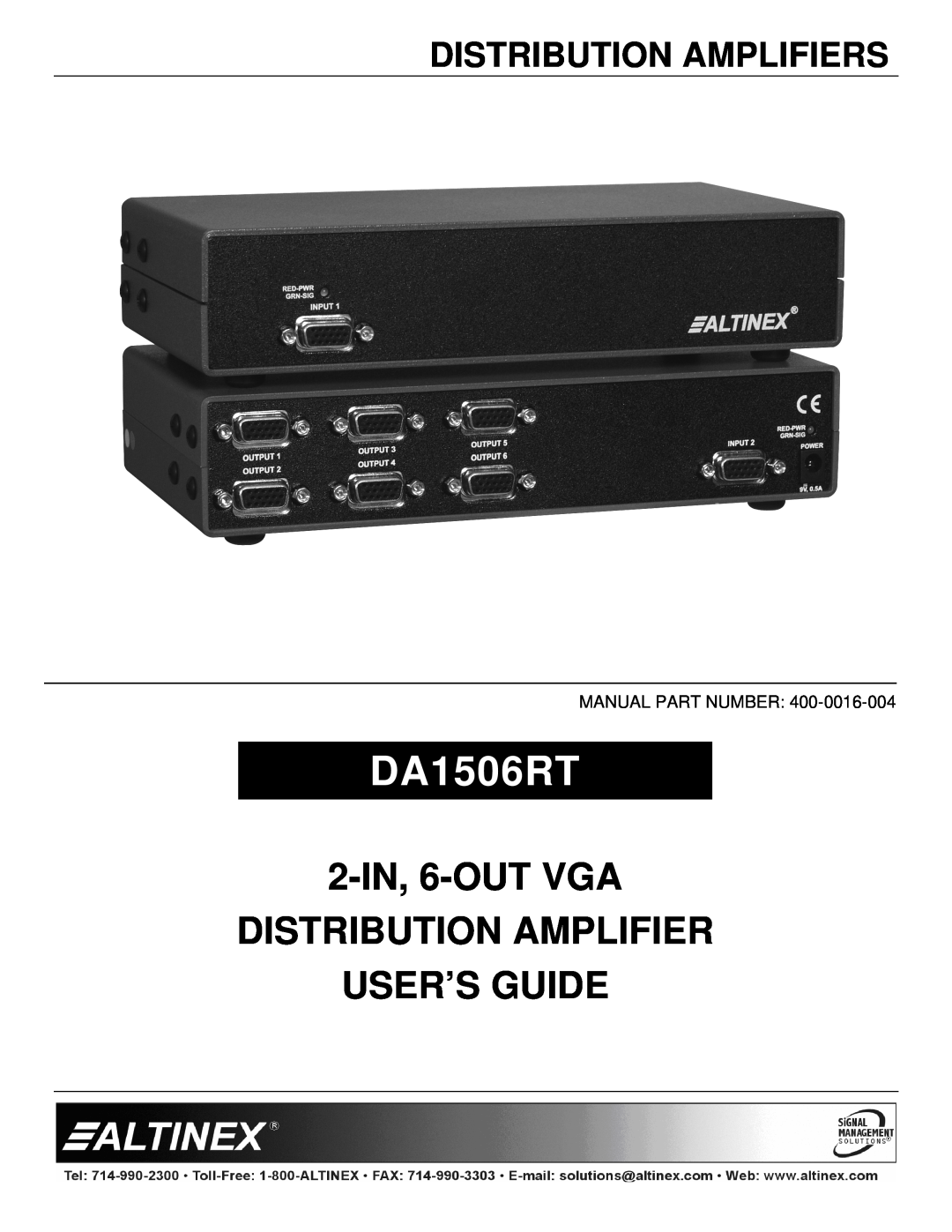 Altinex DA1506RT manual Distribution Amplifiers, 2-IN, 6-OUTVGA DISTRIBUTION AMPLIFIER, User’S Guide 