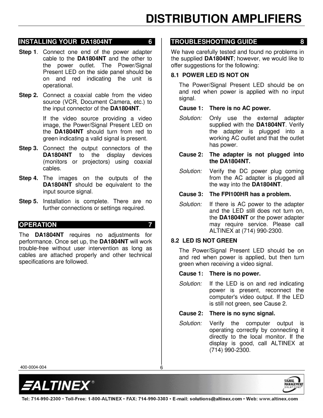 Altinex manual Installing Your DA1804NT, Operation, Troubleshooting Guide, Power LED is not on, LED is not Green 