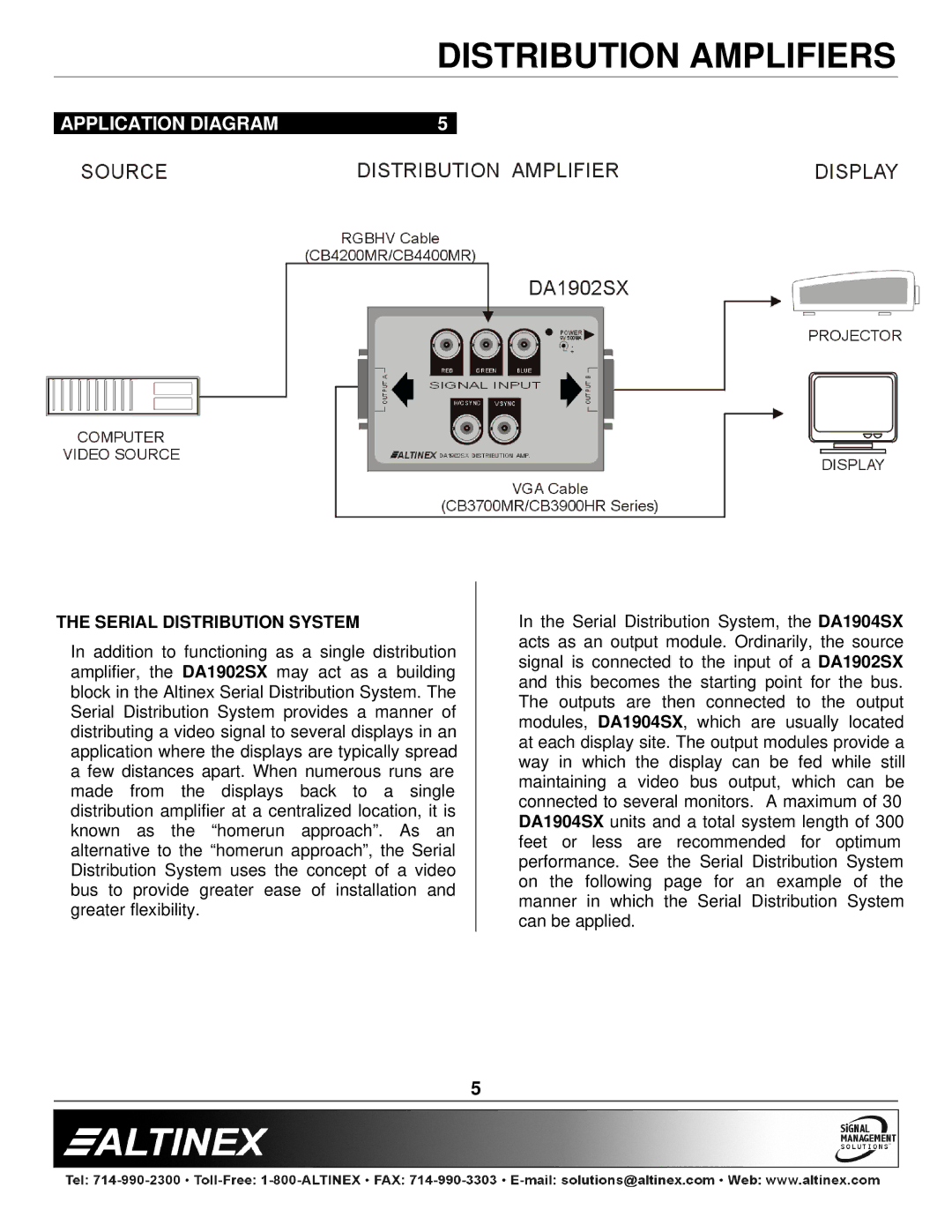 Altinex DA1902SX manual Application Diagram, Serial Distribution System 