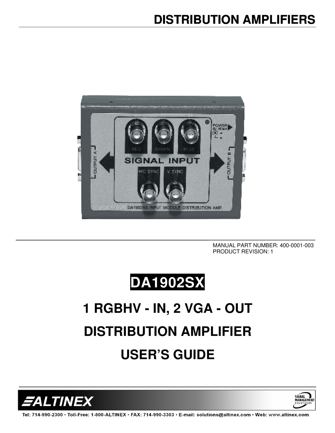 Altinex DA1902SX manual Distribution Amplifiers, RGBHV - IN, 2 VGA - OUT DISTRIBUTION AMPLIFIER, User’S Guide 