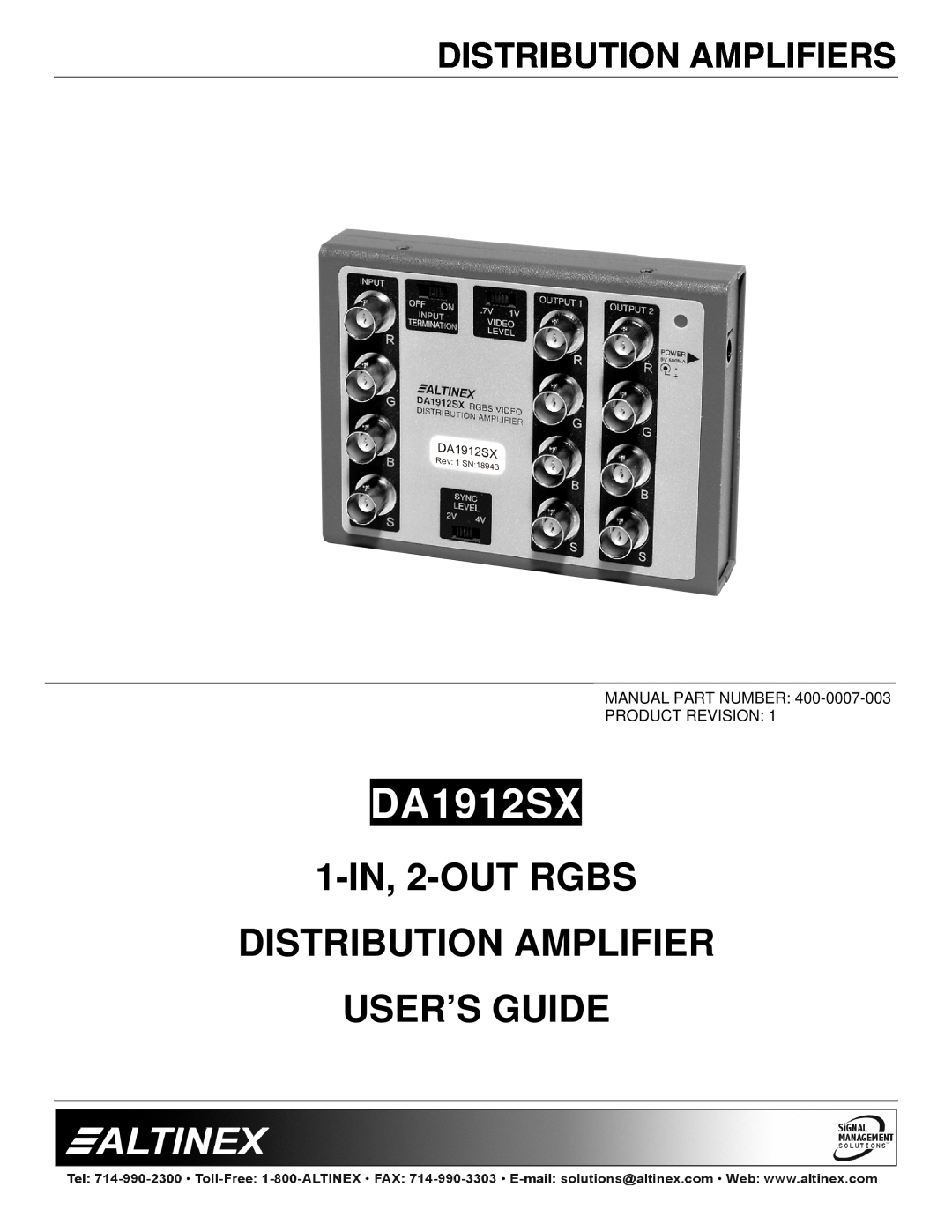 Altinex DA1912SX manual Distribution Amplifiers, 1-IN, 2-OUTRGBS DISTRIBUTION AMPLIFIER, User’S Guide 