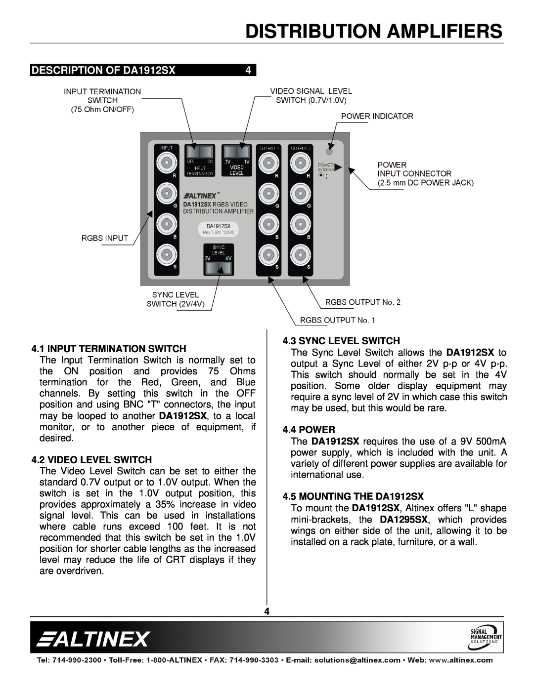 Altinex manual Distribution Amplifiers, DESCRIPTION OF DA1912SX, Input Termination Switch, Video Level Switch, Power 