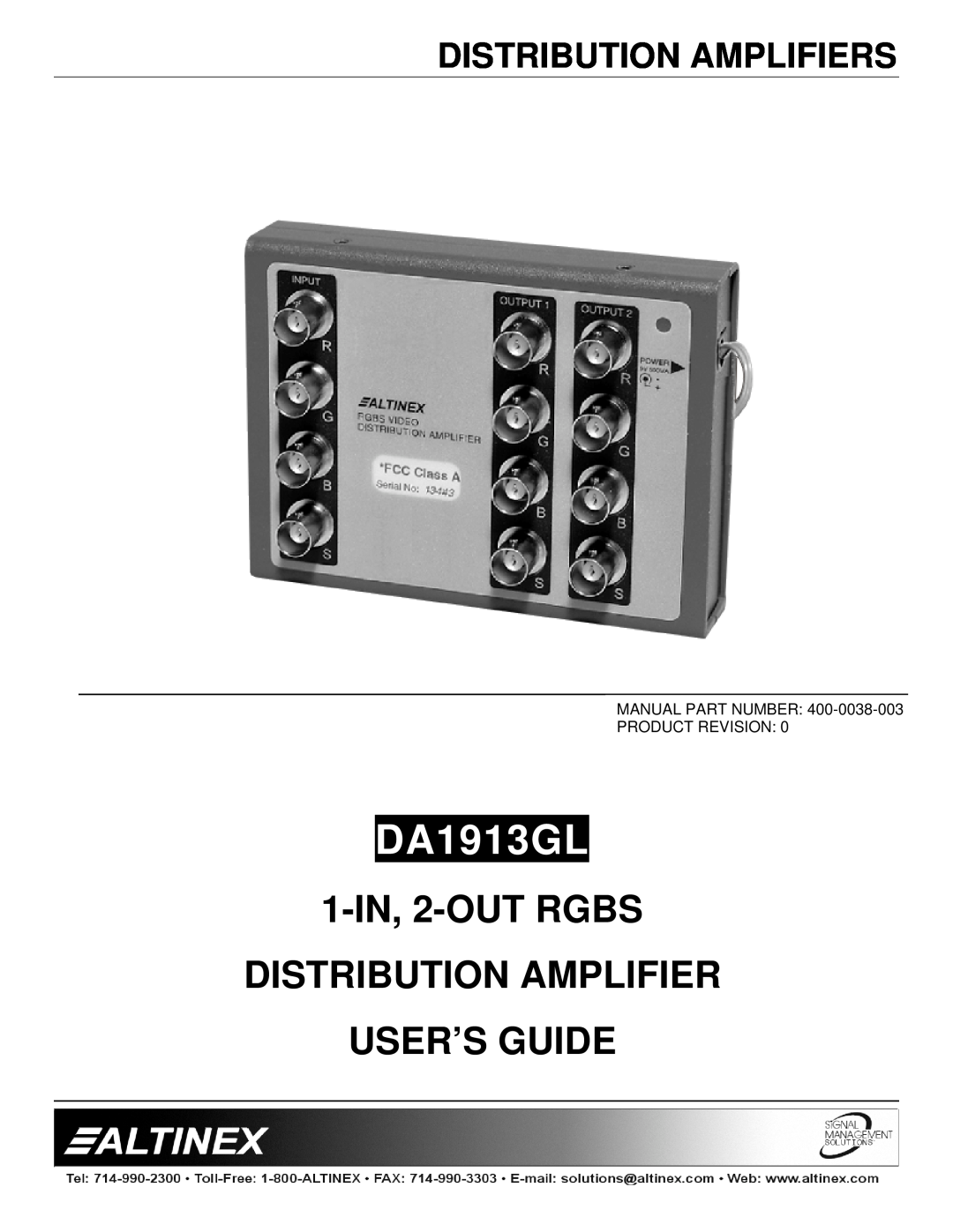 Altinex DA1913GL manual Distribution Amplifiers, 1-IN, 2-OUTRGBS DISTRIBUTION AMPLIFIER, User’S Guide 