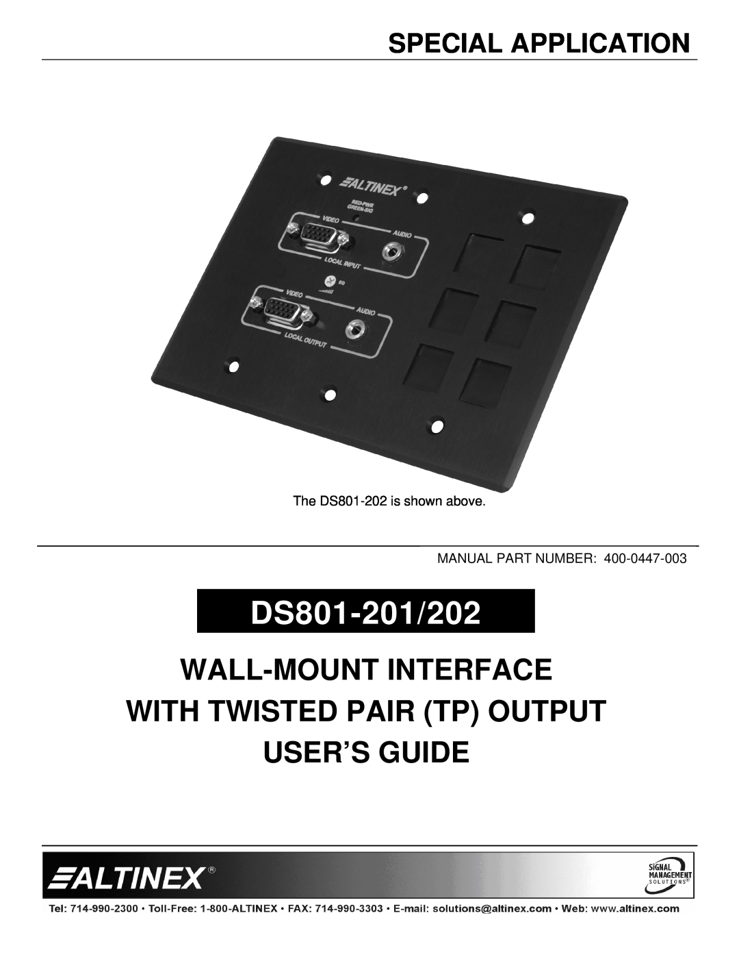 Altinex manual Special Application, DS801-201/202, Wall-Mount Interface With Twisted Pair Tp Output User’S Guide 