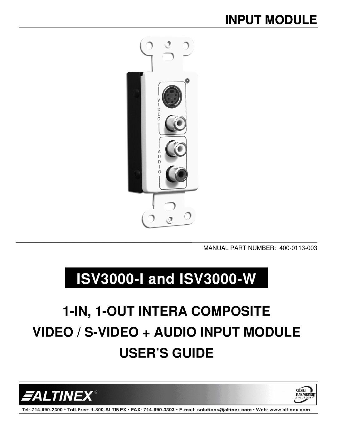 Altinex manual Input Module, ISV3000-Iand ISV3000-W, 1-IN, 1-OUTINTERA COMPOSITE 