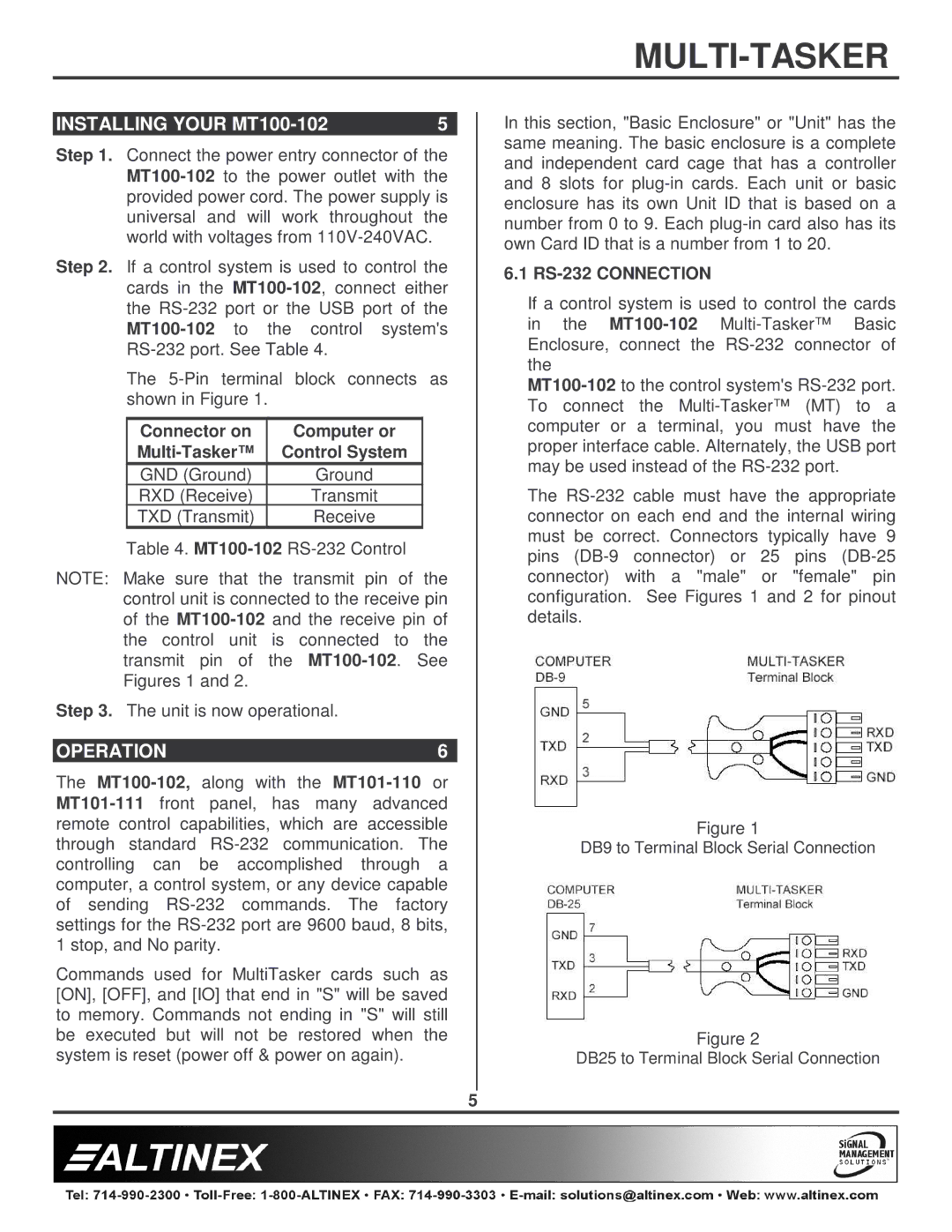 Altinex manual Installing Your MT100-102, Operation, Connector on Computer or, Control System, RS-232 Connection 