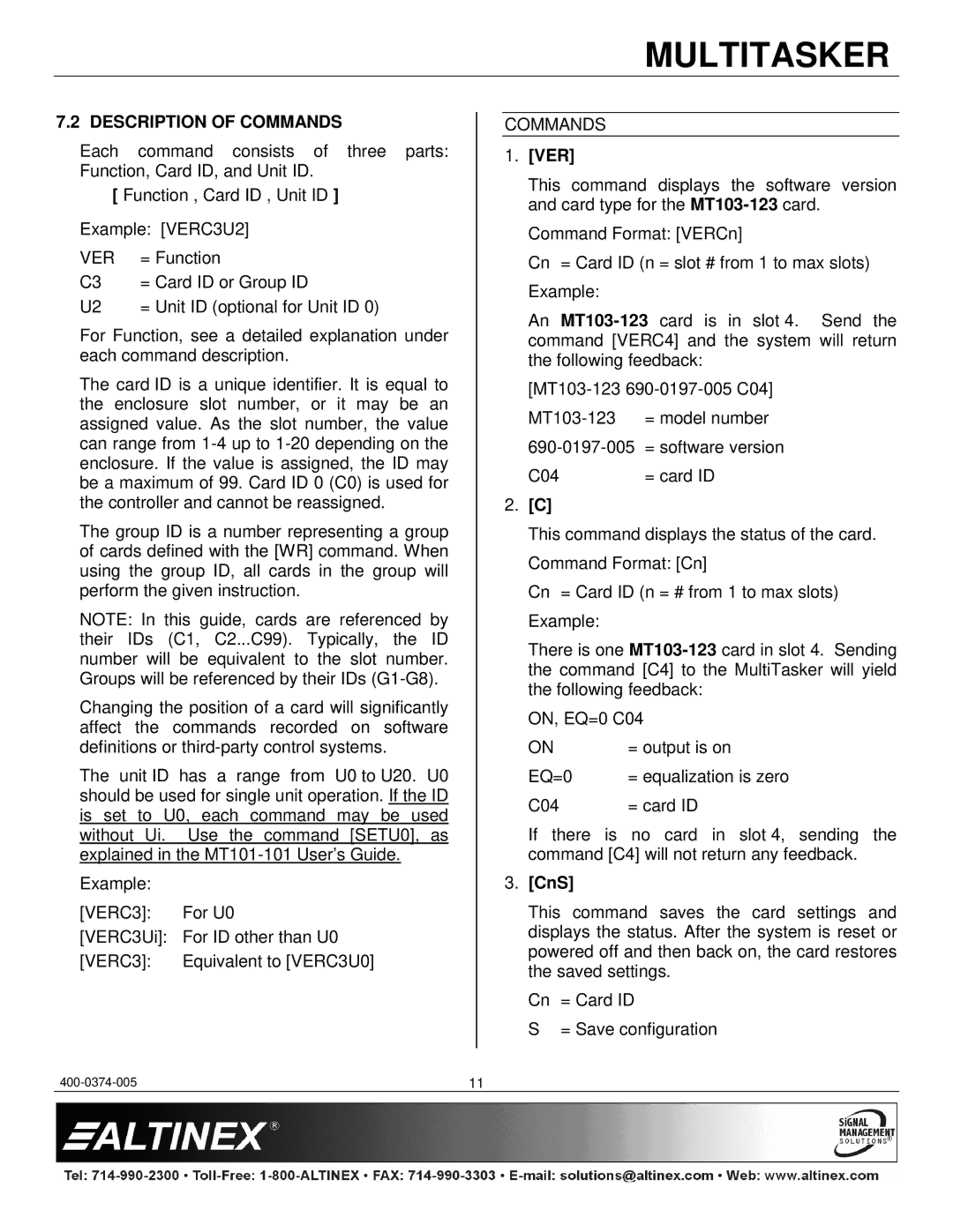 Altinex MT103-123 manual Description of Commands, Ver, CnS 