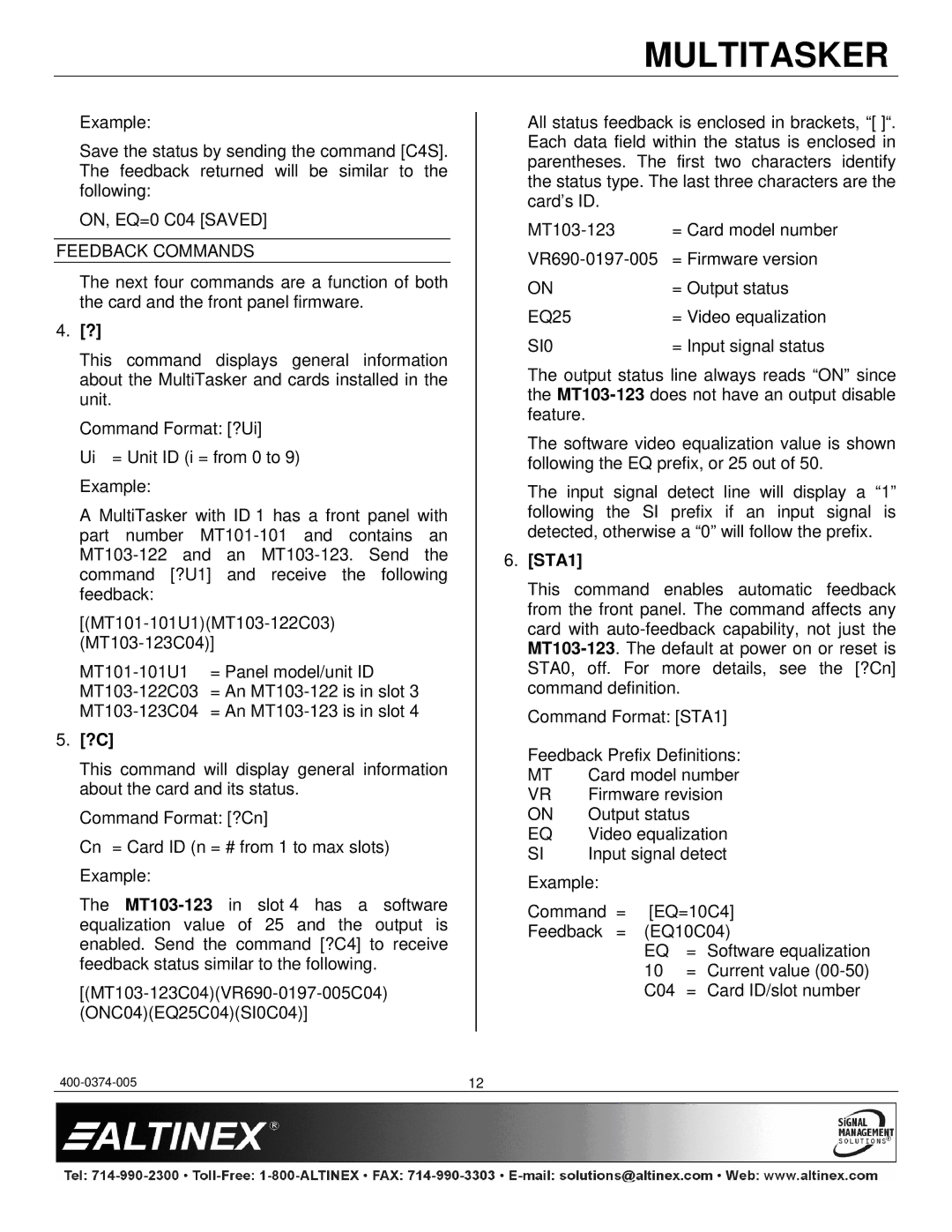 Altinex MT103-123 manual Feedback Commands, SI0, STA1 