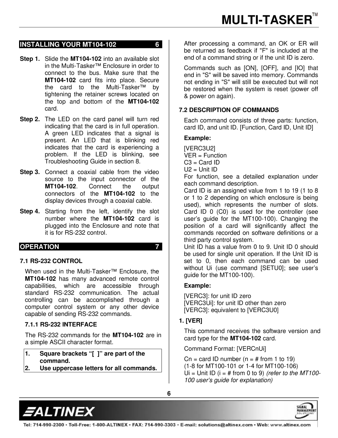 Altinex manual Installing Your MT104-102, Operation, Description of Commands 