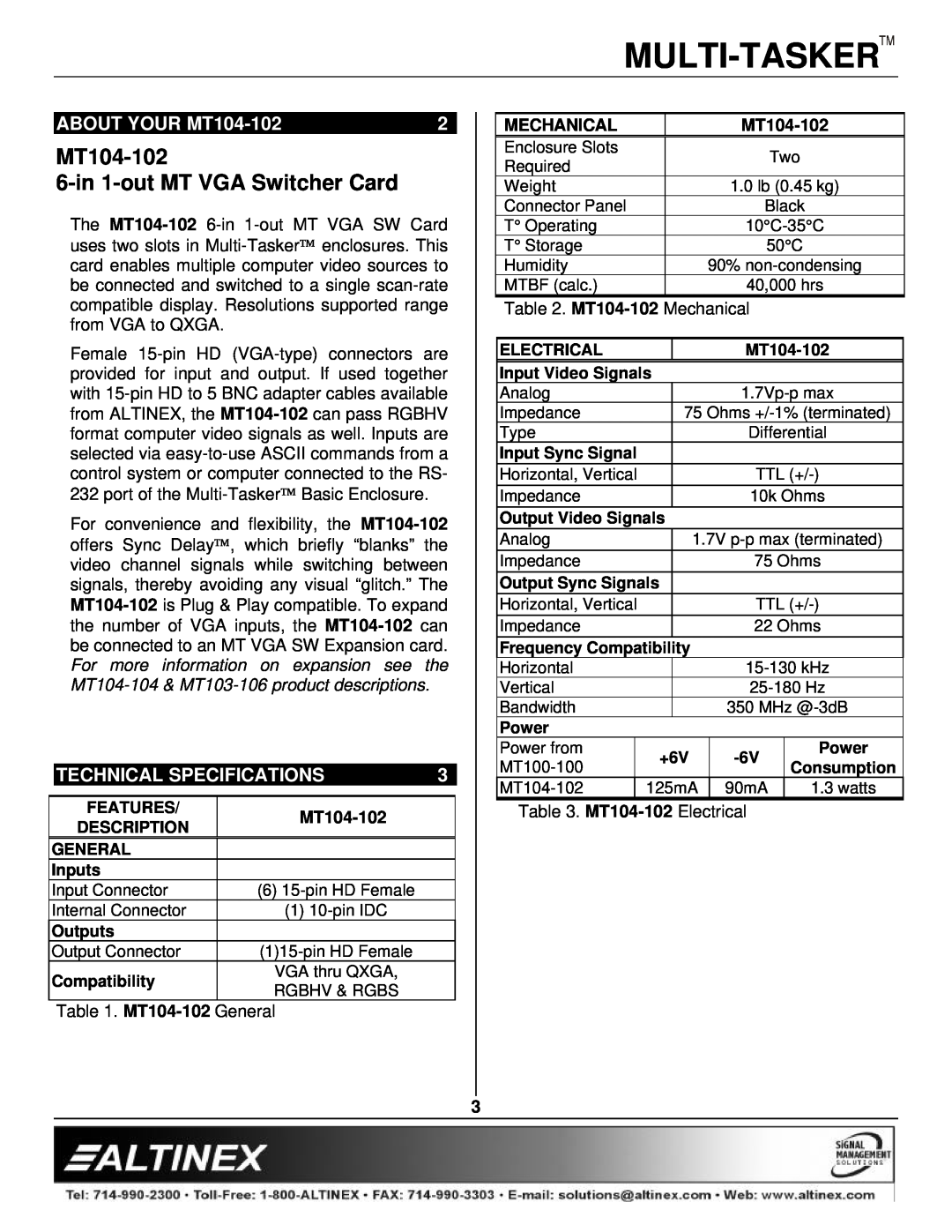 Altinex manual ABOUT YOUR MT104-102, Technical Specifications, Multi-Tasker, MT104-102 6-in 1-out MT VGA Switcher Card 