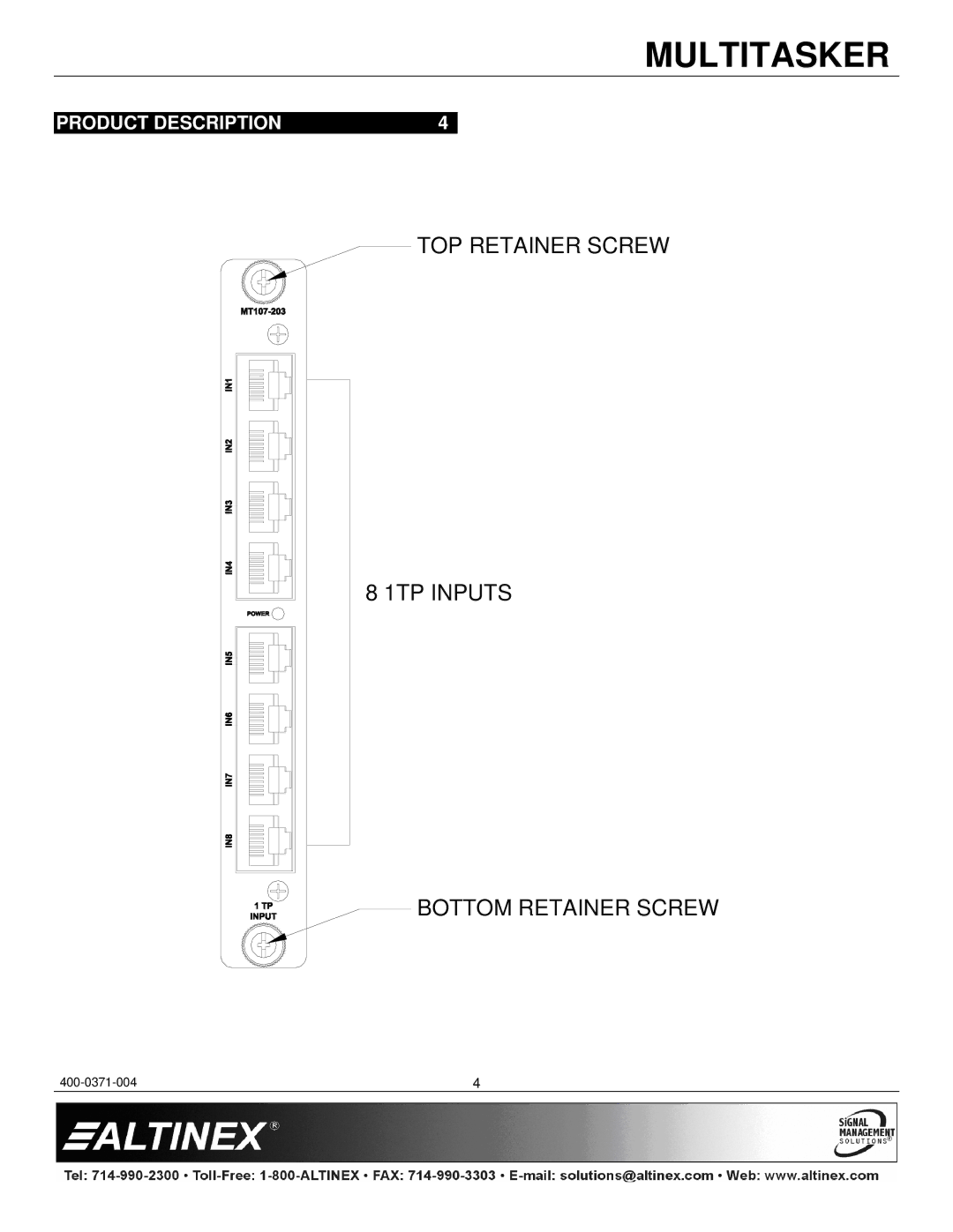 Altinex MT107-203 manual Product Description 